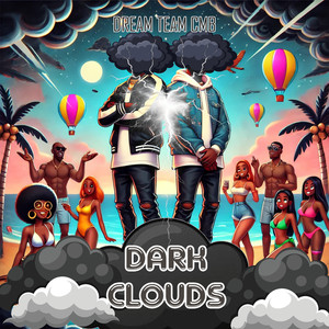 Dark Clouds (Explicit)