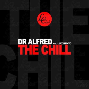 Dr. Alfred - The Chill (Fernando Campo Remix)