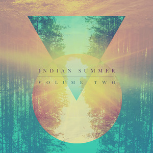 Indian Summer, Vol. Two