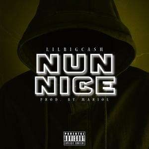 Nun Nice (Explicit)