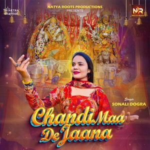 Chandi Maa De Jaana