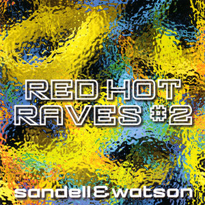 Red Hot Raves 2