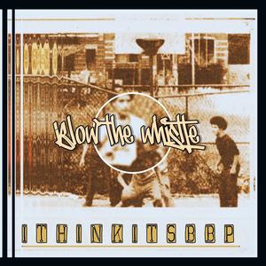 Blow the Whistle (feat. Ithinkitsbbp) (Explicit)
