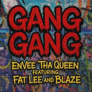 Gang Gang (feat. Fat Lee & John Blaze) (Explicit)