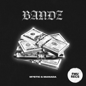 BANDZ (Explicit)