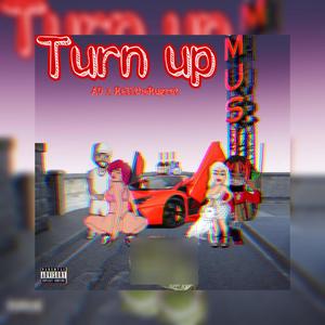 Turn Up Pt. 1 (Explicit)