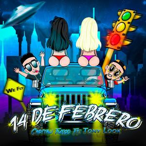 14 De Febrero (Explicit)