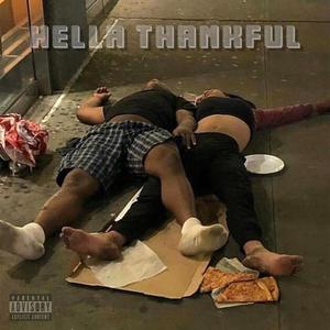 Hella Thankful (Explicit)