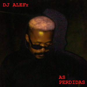 As Perdidas (Explicit)