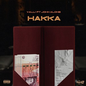 Valli - Hakka (Explicit)