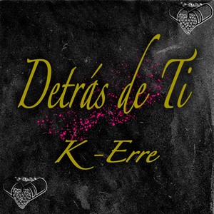 Detrás de Ti (Explicit)