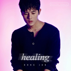 Healing (Feat. JANG)