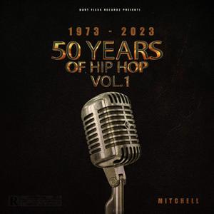 50 Years of Hip Hop Vol.1 (Explicit)