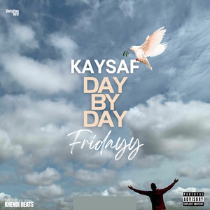 Day By Day (Fridayy) (Explicit)