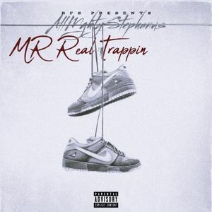 Mr RealTrappin (Explicit)