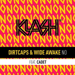 NO (feat. Cadet)