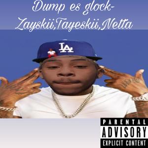 Dump es glock (Explicit)