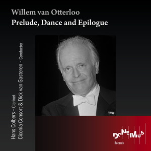 Willem van Otterloo: Prelude, Dance and Epilogue