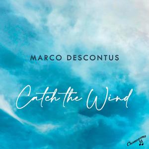 Catch the Wind (Explicit)