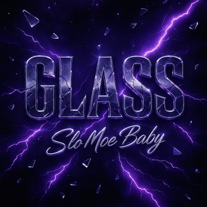 Glass (Explicit)