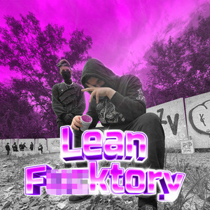 Lean ****tory (Explicit)