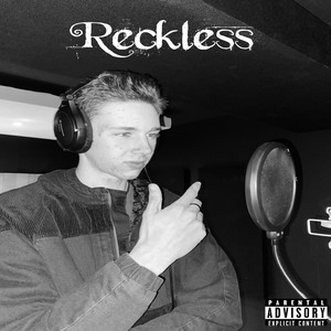 Reckless (Explicit)