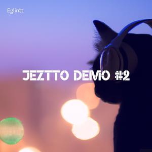 Jeztto Demo #2