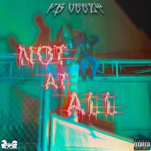 Not At All (Explicit)