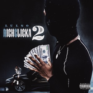 Rich Clicka 2 (Explicit)