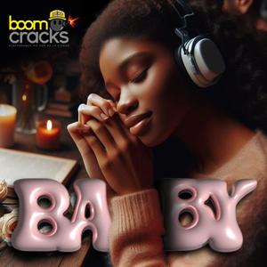 Baby (BOOMCRACKS)