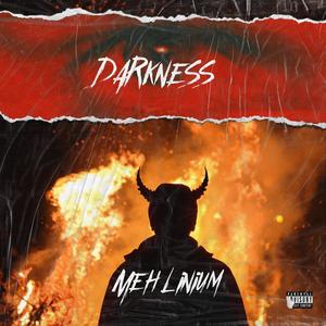 Darkness (Explicit)