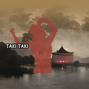 Taki Taki