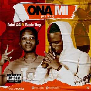 Ona Mi (My Way) (Explicit)