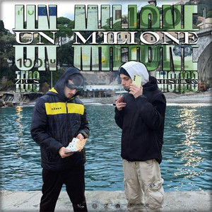 UN MILIONE (Explicit)