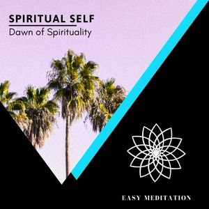 Dawn Of Spirituality