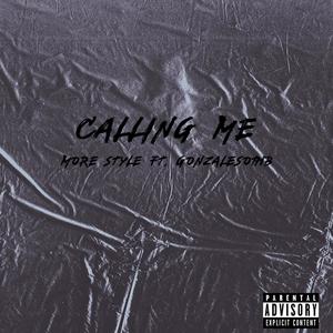 Calling Me(feat. MoreStyle)