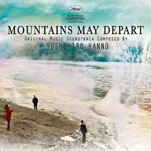 Mountains May Depart (Original Motion Picture Soundtrack)