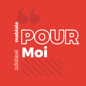 POUR MOI