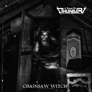 Chainsaw Witch