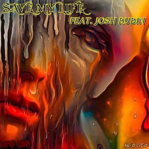 SAVE MY LIFE