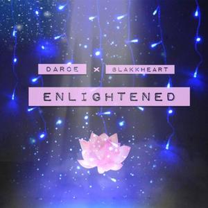 Enlightened(feat. Blakkheart) (Explicit)