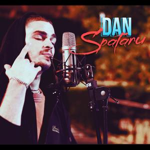 DAN SPATARU (Explicit)