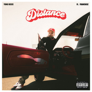 Distance(feat. Franskiiz) (Explicit)