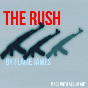 The Rush (Explicit)