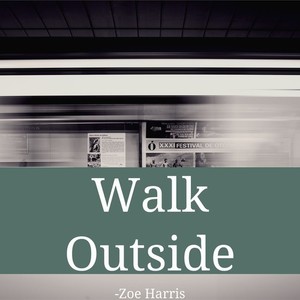 Walk Outside