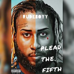 Plead The Fifth (Explicit)