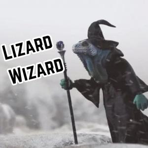 Lizard Wizard (Explicit)