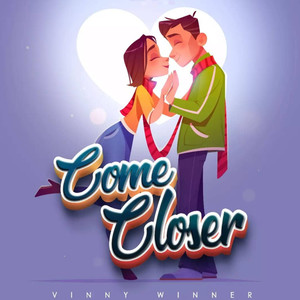 Come Closer