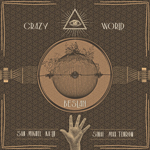 Crazy World (San Miguel's Doped Down Remix)