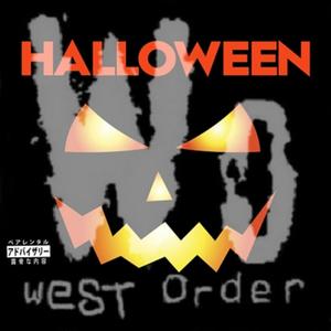 Halloween West Order 1.5 (Explicit)